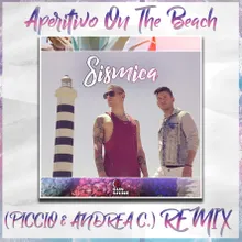 Aperitivo on the Beach Piccio & Andrea C. Remix