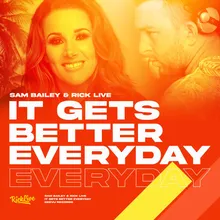 It Gets Better Every Day Extended Mix