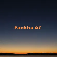 Pankha Ac