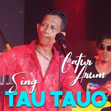 Sing Tau - Tauo