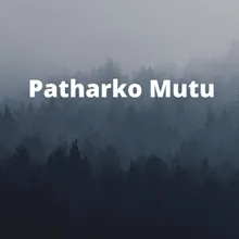 Pattharko Mutu
