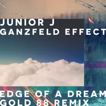 Edge Of A Dream Gold 88 Remix