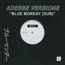 Blue Monday Dub