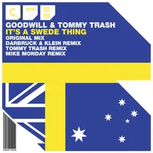 It's A Swede Thing Tommy Trash Remix