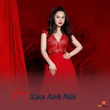 Ngày Xưa Anh Nói