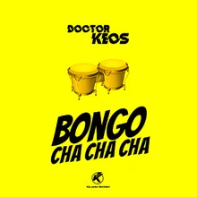 Bongo cha cha cha Extended remix