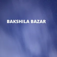 Bakshila Bazar