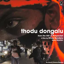 Thodu Dongalu From " Pickpocket"