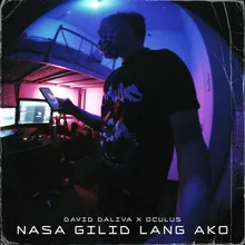 Nasa Gilid Lang Ako