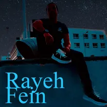 Rayeh Fein