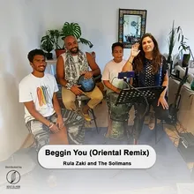 Beggin You Oriental Remix