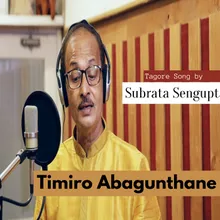 Timiro Obogunthone Rabindra Sangeet