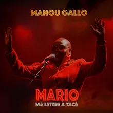 Mario ma lettre à Yacé