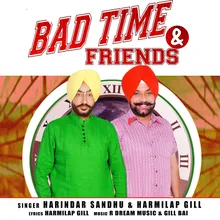 Bad Time & Friends