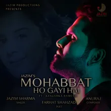 Mohabbat Ho Gayi Hai