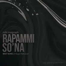 Rapammi So'na (Best Song Of Bugis Makassar)
