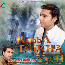 Rabba Dukha Vicha