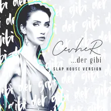 Der Gibi Slap House Version