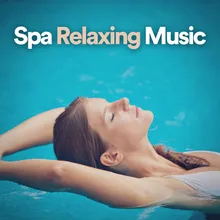 Music for Relaxing Spa