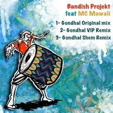 Gondhal Bandish Projekt VIP Remix