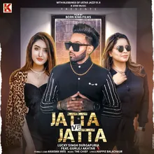 Jatta Ve Jatta
