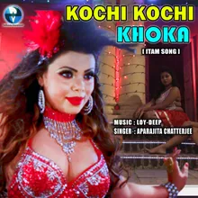 Kochi Kochi Khoka