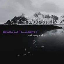 Soul Sleep 432 Hz, Pt. 1