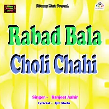 Rabad Bala Choli Chahi