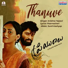 Thanuve From "Priyuraalu"