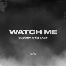 Watch Me