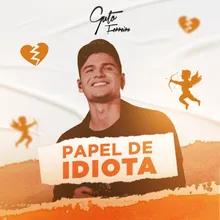 Papel de Idiota