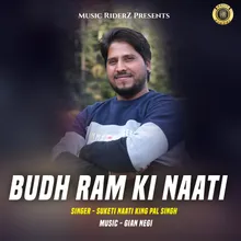 Budh Ram Ki Naati