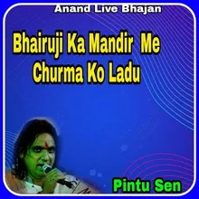 Bhairuji Ka Mandir Me Churma Ko Ladu