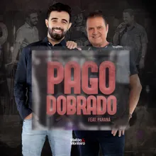 Pago Dobrado 40 Anos