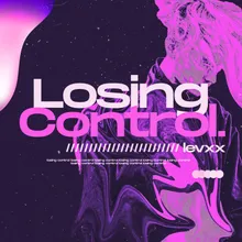 Loosing Control Extended Mix