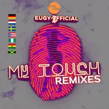 My Touch Swedish Remix