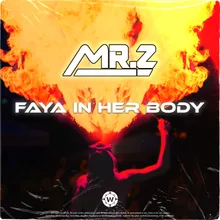 Faya in Her Body