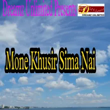 Mone Khusir Sima Nai