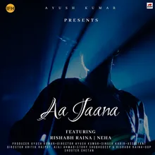 Aa Jaana