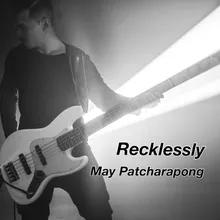 Recklessly