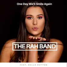 One Day We'll Smile Again Radio Edit
