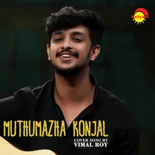 Muthumazha Konjal Recreated Version