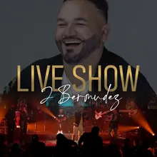 Nunca Comprendí Tu Amor Live Show