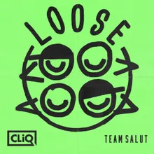 Loose Team Salut Edit