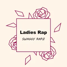 We are Ladies Rap