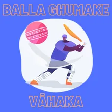 Balla Ghumake