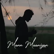 Mann Maaniyan