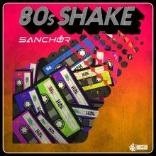 80s Shake Club Mix
