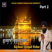 Gurbani Shabad Vichar, Pt. 2