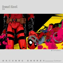 DEAD KOOL 死侍Dead Pool